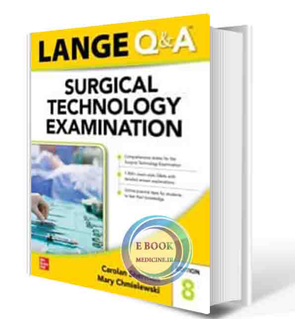 دانلود کتاب LANGE Q&A Surgical Technology Examination, Eighth Edition 8th Edition  2021 (ORIGINAL PDF)